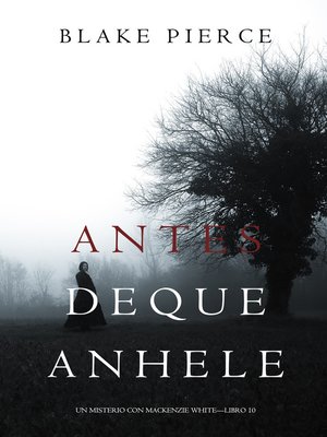 cover image of Antes De Que Anhele